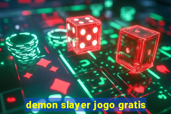 demon slayer jogo gratis